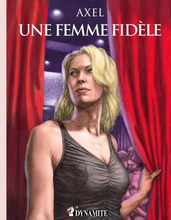 couverture du Bande Dessin&eacute;e Axel_Une femme fid&egrave;le
