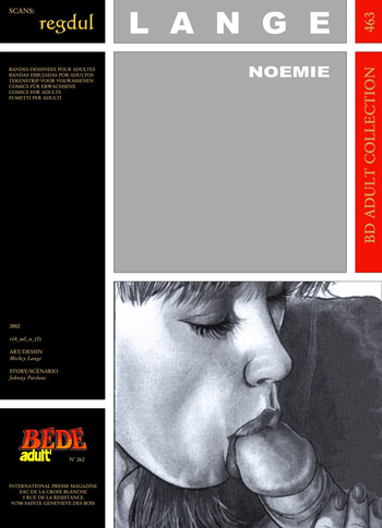 couverture du Bande Dessin&eacute;e [B&eacute;d&eacute; Adult 463] Mickey Lange & Johnny Pardone &ndash; Noemie
