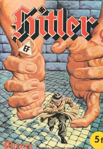 couverture du Bande Dessin&eacute;e Elvifrance &ndash; Hitler &ndash; 003 &ndash; Ph&eacute;nix [French]