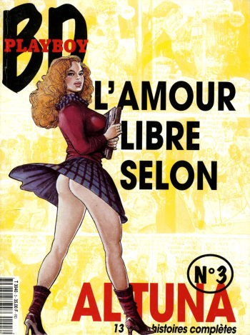 couverture du Bande Dessin&eacute;e [Horacio Altuna] BD Playboy N&ordm; 3 &ndash; L&rsquo;amour libre selon Altuna [French]