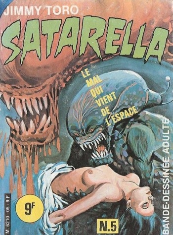 couverture du Bande Dessin&eacute;e [Jimmy Toro] Satarella: Le mal qui vient l&rsquo;espace (Aliens) [French]