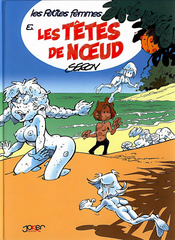 Les petites femmes 03 – Les petites femmes et les têtes de noeud