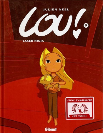 couverture du Bande Dessin&eacute;e Lou 05 &ndash; Laser Ninja by Julien Neel