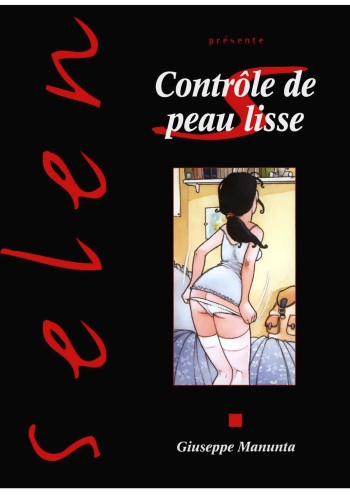 couverture du Bande Dessin&eacute;e [Manunta] Contr&ocirc;le de peau lisse [French]