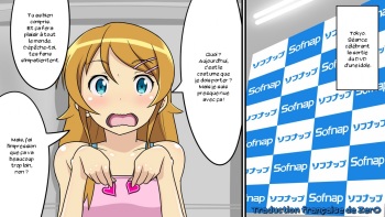 couverture du Manga [SOFT ON OMANKO] Ore no Imouto ga Konna ni Harenchi Dosukebe Hentai Ero Ishou wo Kisaserarete Sofnap de Chaku Ero Image Video DVD Hatsubai Kinen Event de Ero Satsueikaisare Sarashimono Nagusamimono ni Sareteiru Wake ga Nai (OreImo)[French] [Zer0]