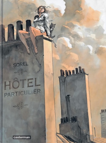 couverture du Bande Dessin&eacute;e [Sorel] Hotel Particulier [French]