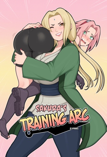 couverture du Bande Dessin&eacute;e [Afrobull] Sakura&rsquo;s Training Arc &ndash; Tsunade Teaches Sakura A Hard Lesson (Naruto) [French]