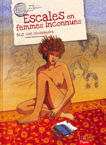 couverture du Bande Dessin&eacute;e [Alessandra] Escales en Femmes Inconnues [French]
