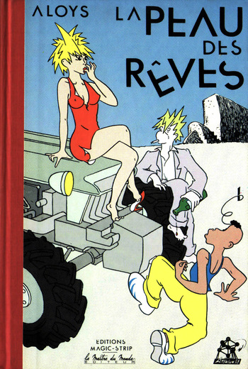 couverture du Bande Dessin&eacute;e [Aloys] La Peau des rêves (French)