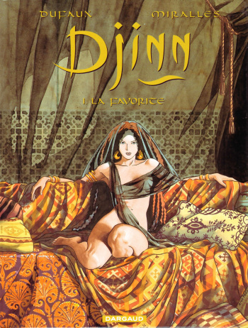 couverture du Bande Dessin&eacute;e [Ana Mirall&egrave;s] Djinn T01 &ndash; La Favorite [French]