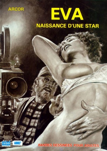 couverture du Bande Dessin&eacute;e [Angelo Di Marco (Arcor)] &ndash; Eva, naissance d&rsquo;une star [french]