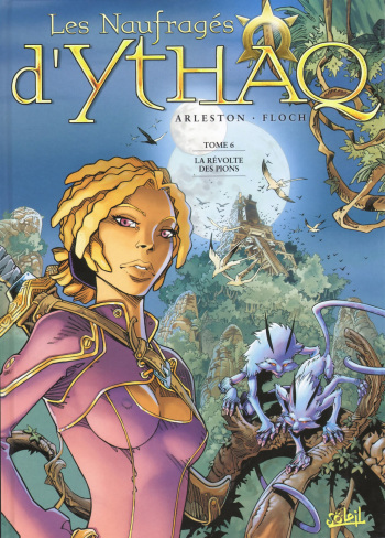 couverture du Bande Dessin&eacute;e [Arleston, Floch] Les Naufrages d&rsquo;Ythaq &ndash; 06 &ndash; L R&eacute;volte des Pions [French]
