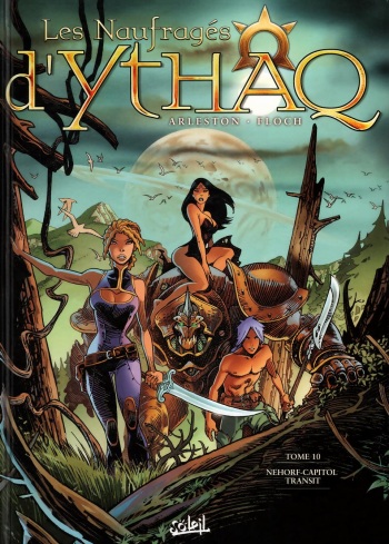 couverture du Bande Dessin&eacute;e [Arleston, Floch] Les Naufrages d&rsquo;Ythaq &ndash; Tome 10 &ndash; Nehorf-Capitol Transit [French]