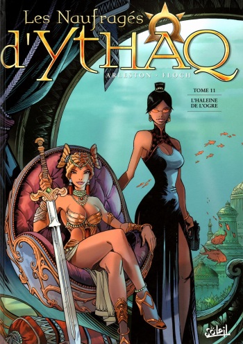 couverture du Bande Dessin&eacute;e [Arleston, Floch] Les Naufrages d&rsquo;Ythaq &ndash; Tome 11 &ndash; L&rsquo;Haleine de l&rsquo;Ogre [French]