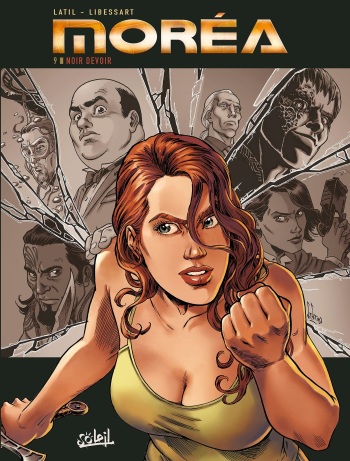 couverture du Bande Dessin&eacute;e [Arleston &ndash; Labrosse] Mor&eacute;a T09 &ndash; Noir Devoir [French]