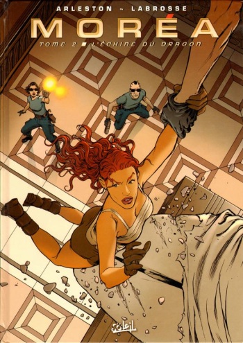 couverture du Bande Dessin&eacute;e [Arleston, Labrosse] Morea &ndash; T2 &ndash; L&rsquo;&eacute;chine du dragon [French]