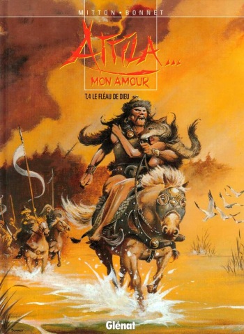 couverture du Bande Dessin&eacute;e Attila mon amour 4 le fleau de dieu