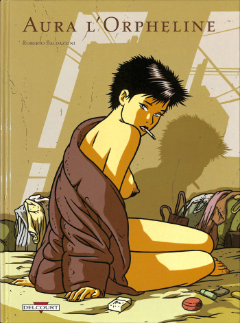 couverture du Bande Dessin&eacute;e [Baldazzini] Sans famille &ndash; Aura l&rsquo;orpheline [French]
