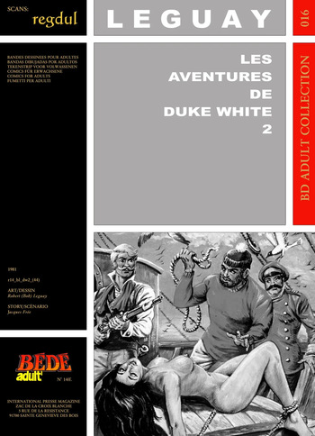 couverture du Bande Dessin&eacute;e [B&eacute;d&eacute; Adult 16] Bob Leguay & Jacques Fr&eacute;e &ndash; Les aventures de Duke White #2