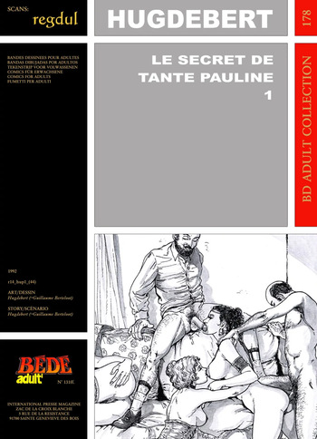 couverture du Bande Dessin&eacute;e [B&eacute;d&eacute; Adult 178] Hugdebert [= Guillaume Berteloot] &ndash; Le Secret de tante Pauline #1