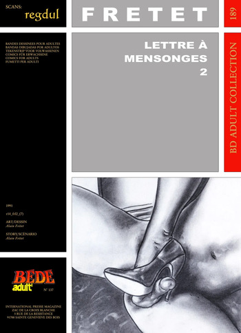 couverture du Bande Dessin&eacute;e [B&eacute;d&eacute; Adult 189] Alain Fr&eacute;tet &ndash; Lettre &agrave; mensonges #2