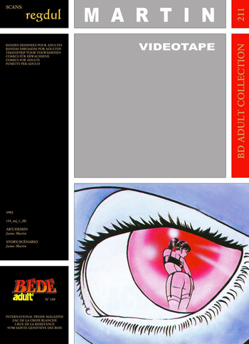 couverture du Bande Dessin&eacute;e [B&eacute;d&eacute; Adult 211] Jaime Martin &ndash; Videotape