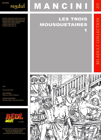 couverture du Bande Dessin&eacute;e [B&eacute;d&eacute; Adult 215] Mancini [= Robert Hugues] & Alexandre Dumas &ndash; Les trois Mousquetaires #1