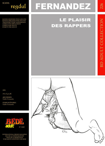 couverture du Bande Dessin&eacute;e [B&eacute;d&eacute; Adult 226] Valdir Fernandez &ndash; Le plaisir des Rappers