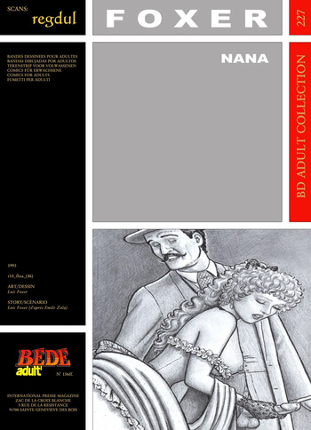 couverture du Bande Dessin&eacute;e [B&eacute;d&eacute; Adult 227] Foxer [= Lo&iuml;c Croizier] & Henri Fillipini & &Eacute;mile Zola &ndash; Nana