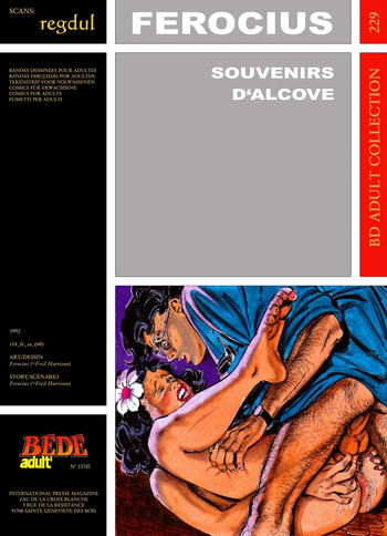 couverture du Bande Dessin&eacute;e [B&eacute;d&eacute; Adult 229] Ferocius [= Fred Harrison] &ndash; Souvenirs d&rsquo;Alcove