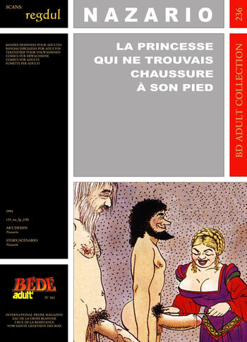 couverture du Bande Dessin&eacute;e [B&eacute;d&eacute; Adult 236] Nazario &ndash; La Princesse qui ne trouvais chaussure &agrave; son pied