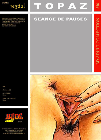couverture du Bande Dessin&eacute;e [B&eacute;d&eacute; Adult 246] Topaz [= Lubrix / Marine de Sailly] &ndash; S&eacute;ance de pauses