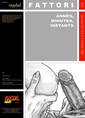 couverture du Bande Dessin&eacute;e [B&eacute;d&eacute; Adult 298] Fattori [= Fabrizio Faina + Mauro Salvatori] &ndash; Ann&eacute;es, minutes, instants