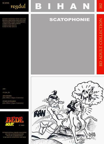 couverture du Bande Dessin&eacute;e [B&eacute;d&eacute; Adult 302] Jakez Bihan [= Jacques Lemonnier] &ndash; Scatophonie