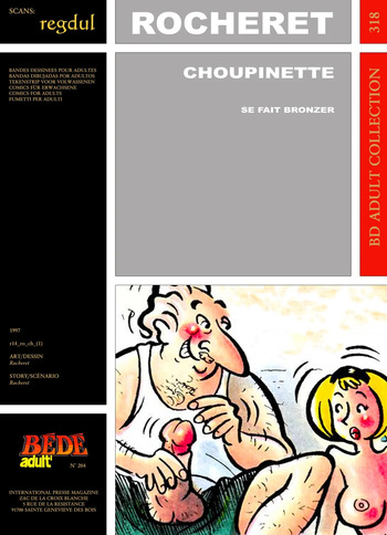 couverture du Bande Dessin&eacute;e [B&eacute;d&eacute; Adult 318] Rocheret [= &Eacute;ric Ronceray] &ndash; Choupinette : Se fait bronzer