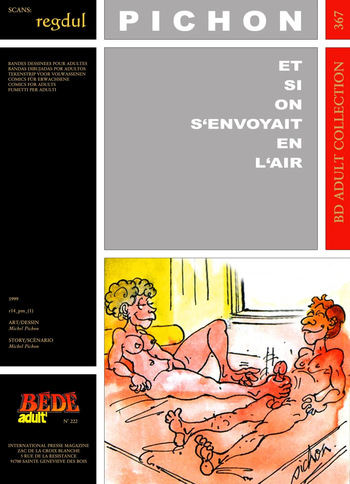 couverture du Bande Dessin&eacute;e [B&eacute;d&eacute; Adult 367] Michel Pichon &ndash; Et si on s&rsquo;envoyaiten l&rsquo;air