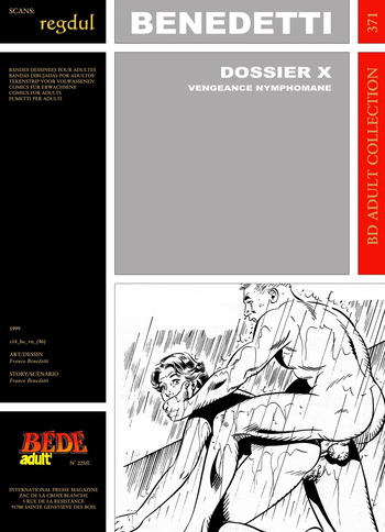 couverture du Bande Dessin&eacute;e [B&eacute;d&eacute; Adult 371] Alessandro Benedetti & Bernard Joubert &ndash; Dossier X : Vengeance nymphomane