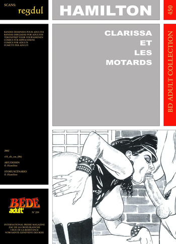 couverture du Bande Dessin&eacute;e [B&eacute;d&eacute; Adult 450] O. Hamilton &ndash; Clarissa et les motards