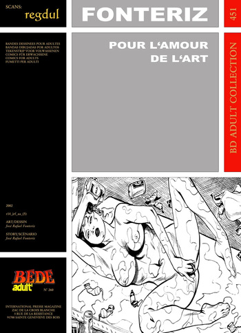 couverture du Bande Dessin&eacute;e [B&eacute;d&eacute; Adult 451] Jos&eacute; Rafael Fonteriz &ndash; Pour l&rsquo;amour de l&rsquo;art