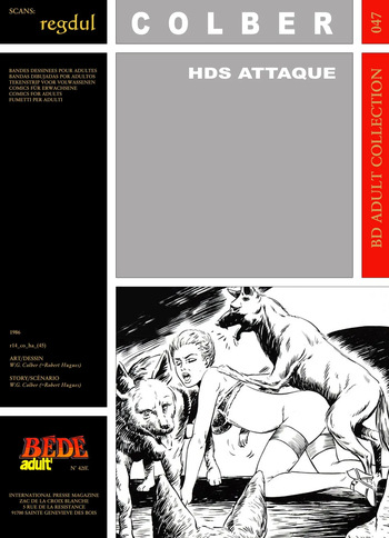 couverture du Bande Dessin&eacute;e [B&eacute;d&eacute; Adult 47] W. G. Colber [= Robert Hugues] &ndash; H.D.S. Attaque