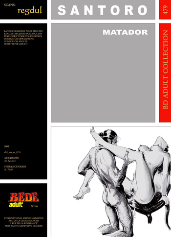 couverture du Bande Dessin&eacute;e [B&eacute;d&eacute; Adult 479] M. Santoro & N. Tulli &ndash; Matador