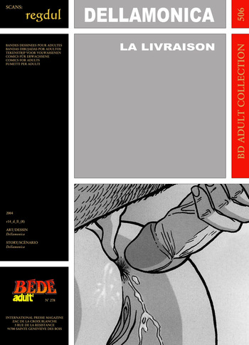 couverture du Bande Dessin&eacute;e [B&eacute;d&eacute; Adult 506] Dellamonica &ndash; La livraison