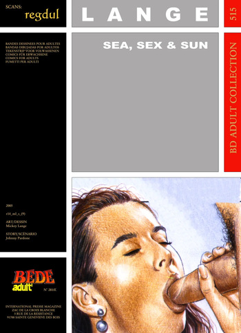 couverture du Bande Dessin&eacute;e [B&eacute;d&eacute; Adult 515] Mickey Lange & Johnny Pardone &ndash; Sea, Sex & Sun