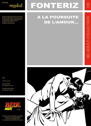 [B&eacute;d&eacute; Adult 530] Jos&eacute; Rafael Fonteriz &ndash; A la poursuite de l&rsquo;Amour &hellip;
