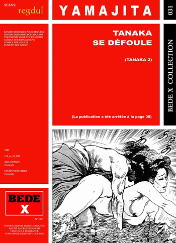 couverture du Bande Dessin&eacute;e [Bede X 31] Yamajita &ndash; Tanaka #2 : Tanaka se d&eacute;foule