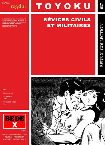 couverture du Bande Dessin&eacute;e [Bede X 37] Toyoku [= Yakimoto] &ndash; S&eacute;rvices civils et militaires