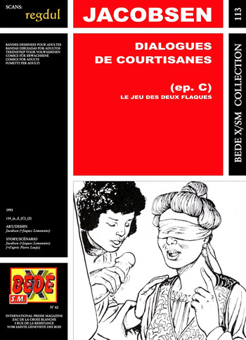 couverture du Bande Dessin&eacute;e [B&eacute;d&eacute; X S.M. 113] Jacobsen [= Jacques Lemonnier] & Pierre Lou&yuml;s &ndash; Dialogues de Courtisanes : Le jeu des deux flaques