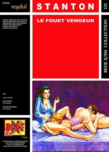 couverture du Bande Dessin&eacute;e [B&eacute;d&eacute; X S.M. 123] Eric Stanton &ndash; Le fouet vengeur