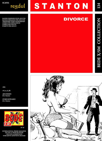 couverture du Bande Dessin&eacute;e [B&eacute;d&eacute; X S.M. 134] Eric Stanton &ndash; Divorce