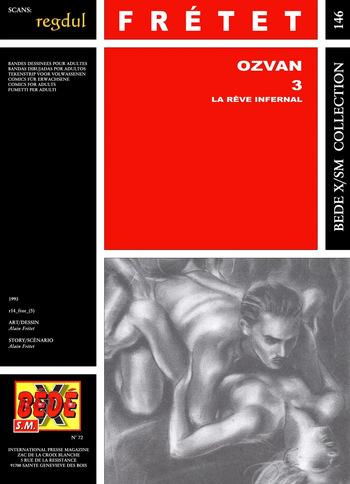 couverture du Bande Dessin&eacute;e [B&eacute;d&eacute; X S.M. 146] Alain Fr&eacute;tet &ndash; Ozvan #3 : Le r&ecirc;ve infernal